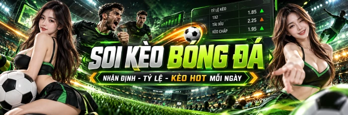 KÈO NHÀ CÁI BÓNG ĐÁ Banner