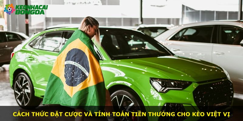Cách thức đặt cược và tính toán tiền thưởng cho kèo việt vị