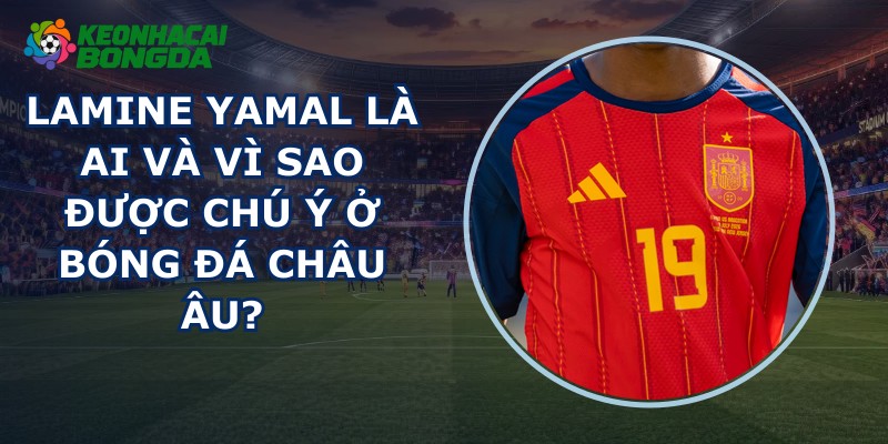 Lamine Yamal Là Ai